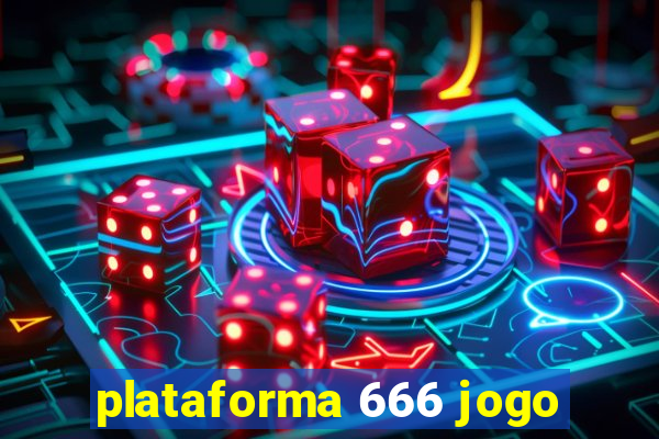 plataforma 666 jogo